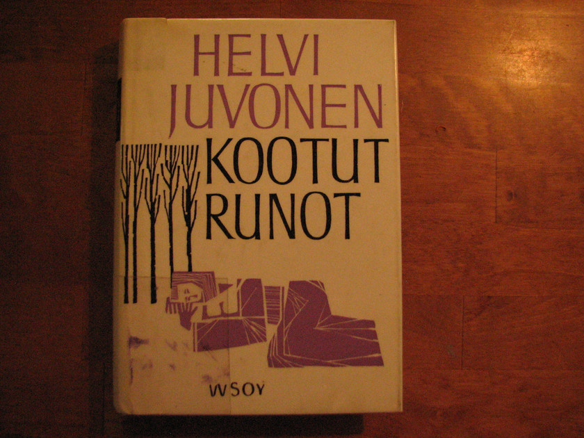 Kootut runot Helvi Juvonen Kihniön Kukka ja Kirja Oy