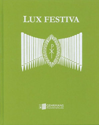 Lux Festiva - nuottikirja uruille /för orgel