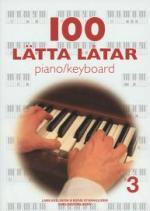 100 lätta låtar - Piano/Keyboard 3