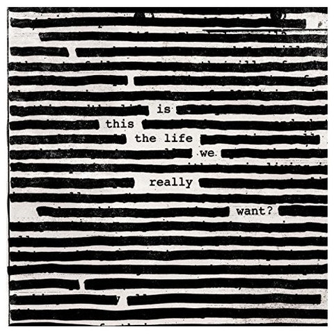 Roger Waters: Is This The Life We Really Want? (CD)