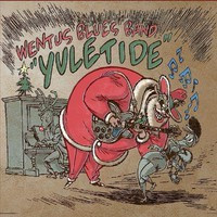 Wentus Blues Band : Yuletide (cd)