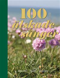 100 älskade sånger- noter