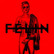 FELIN: Felin  LP - Vinyl