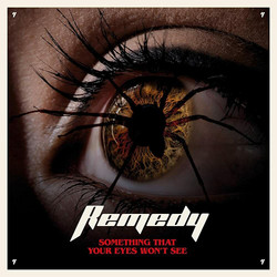 Remedy: Something That Your Eyes Won`t See  CD