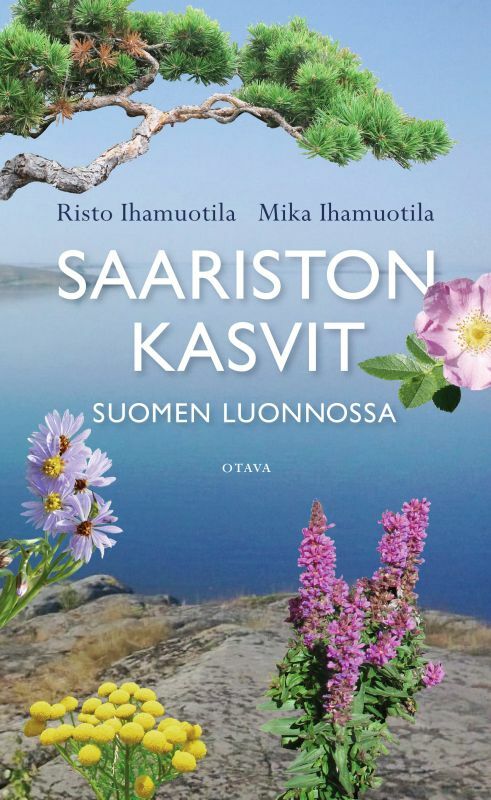 Saariston kasvit Suomen luonnossa – Luontokauppa