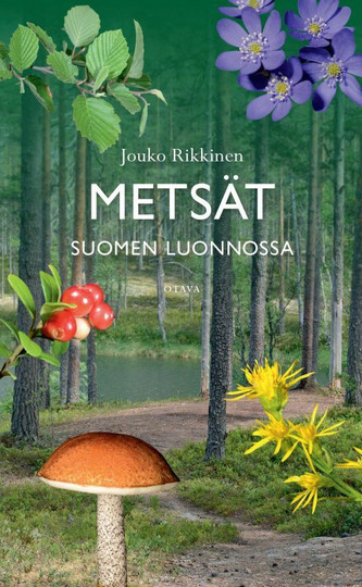 Metsät Suomen luonnossa