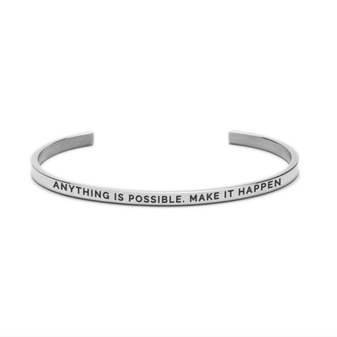 OLLA- viestisi ranteessa, ANYTHING IS POSSIBLE. MAKE IT HAPPEN. Useita värejä!