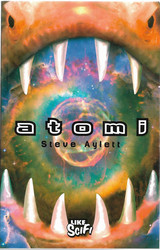 Ayletti, Steve: Atomi