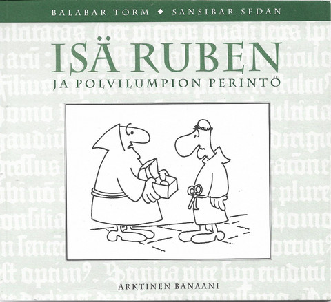 Torm, Balabar ja Sedan, Sansibar: Isä Ruben ja polvilumpion perintö