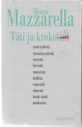 Mazzarella, Merete: Täti ja krokotiili