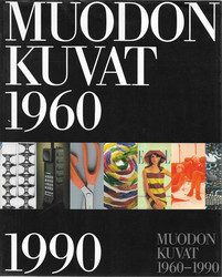 Balint, Juliana: Muodon kuvat 1960-1990