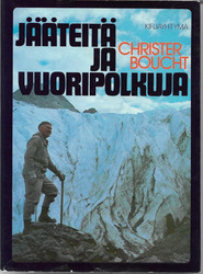 Boucht, Christer: Jääteitä ja vuoripolkuja