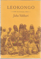 Vakkuri, Juha: Leokongo : runoelma