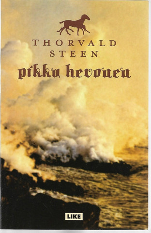 Steen, Thorvald: Pikku hevonen