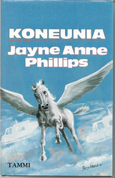 Phillips, Jayne Anne: Koneunia