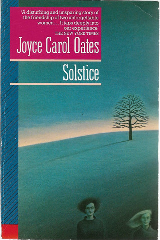 Oates, Joyce Carol: Solstice