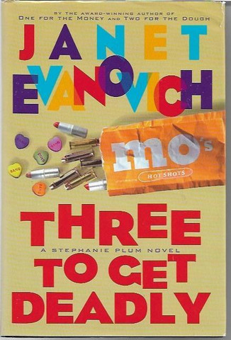 Evanovich, Janet: Three to get deadly