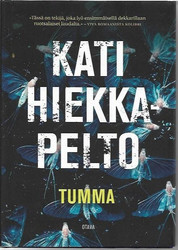 Hiekkapelto, Kati: Tumma