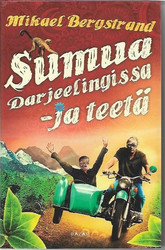 Bergstrand, Mikael: Sumua Darjeelingissa - ja teetä