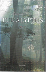 Bail, Murray: Eukalyptus