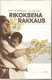 Letourneau, Mary: Rikoksena rakkaus : dokumentti