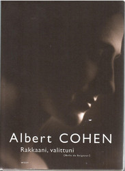 Cohen, Albert: Rakkaani, valittuni