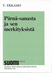 Erkamo, V.: Pärnä-sanasta ja sen merkityksestä