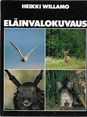 Willamo, Heikki: Eläinvalokuvaus