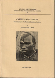 Hurskainen, Arvi: Cattle and culture : the structure of a pastoral Parakuyo society