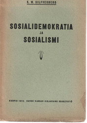 Silfverberg, K. W.:  Sosialidemokratia ja sosialismi