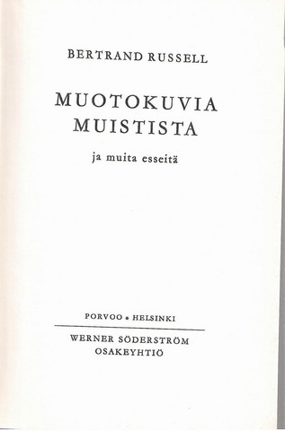 Russell Bertrand : Muotokuvia muistista ja muita esseitä