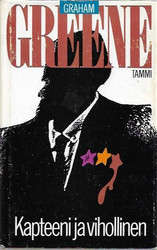 Greene, Graham: Kapteeni ja vihollinen
