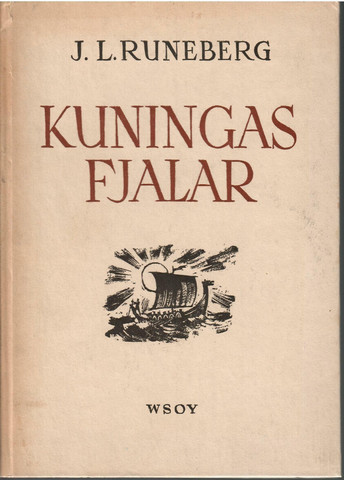 Runeberg, Johan Ludvig: Kuningas Fjalar