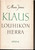 Jotuni, Maria: Klaus, Louhikon herra : 3-näytöksinen näytelmä