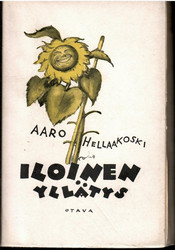 Hellaakoski, Aaro:  Iloinen yllätys : novelleja