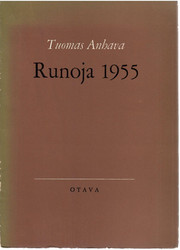 Anhava, Tuomas: Runoja 1955