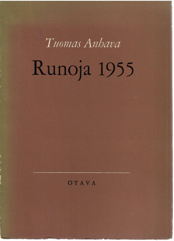 Anhava, Tuomas: Runoja 1955