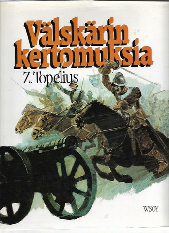 Topelius, Z.: Välskärin kertomuksia