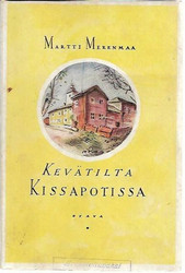 Merenmaa, Martti: Kevätilta Kissapotissa - tarinoita