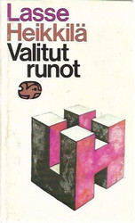 Heikkilä, Lasse: Valitut runot