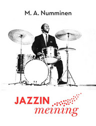 Numminen, M. A.: Jazzin meining