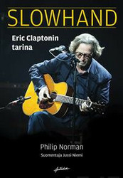 Norman, Philip: Slowhand : Eric Claptonin tarina
