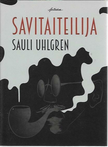 Uhlgren, Sauli: Savitaiteilija