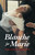 Enquist, Per Olov: Blanche ja Marie