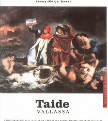 Rossi, Leena-Maija: Taide vallassa
