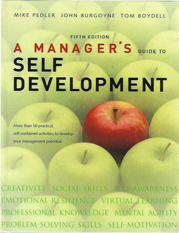 Mike Peder, John Burgoyne, Tom Boydell: A Manager's guide to self development