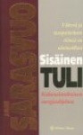 Sarasvuo, Jari,: Sisäinen tuli : väkevä ja tasapainoinen elämä on ulottuvillasi