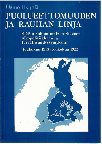 Hyytiä, Osmo: Puolueettomuuden ja rauhan linja