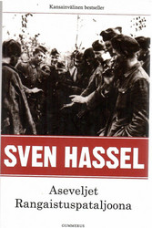 Hassel, Sven: Aseveljet : Rangaistuspataljoona