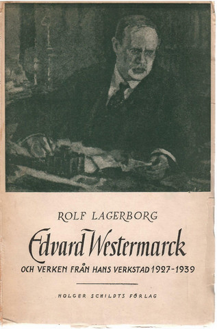 Lagerborg, Rolf: Edvard Westermarck och verken från hans ...